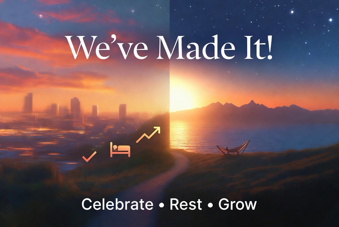 We’ve Made It Through Another Week: Celebrate, Rest, and Build a Stronger Week Ahead